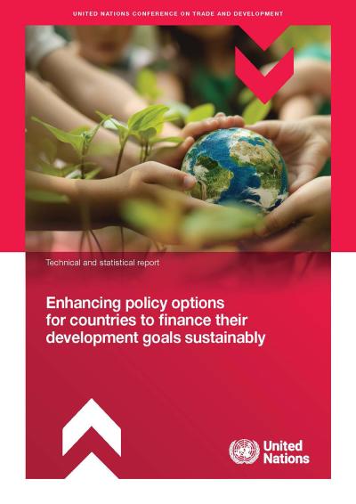 Cover for Enhancing policy options for countries to finance their development goals sustainably
